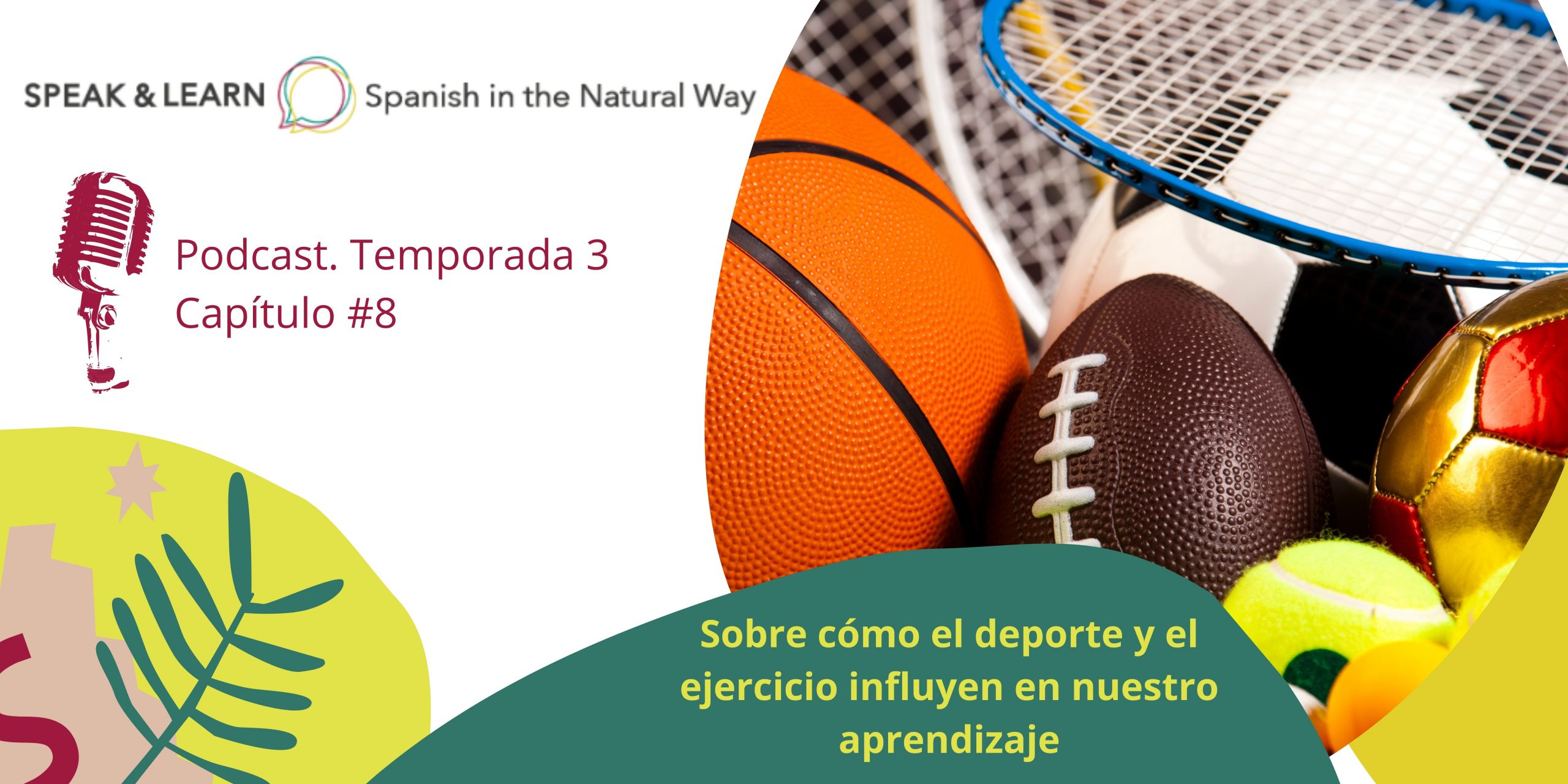 Sobre como el deporte y el ejercicio pueden ayudarnos con nuestro español