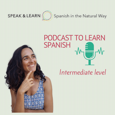 Podcast Speak & Learn Spanish