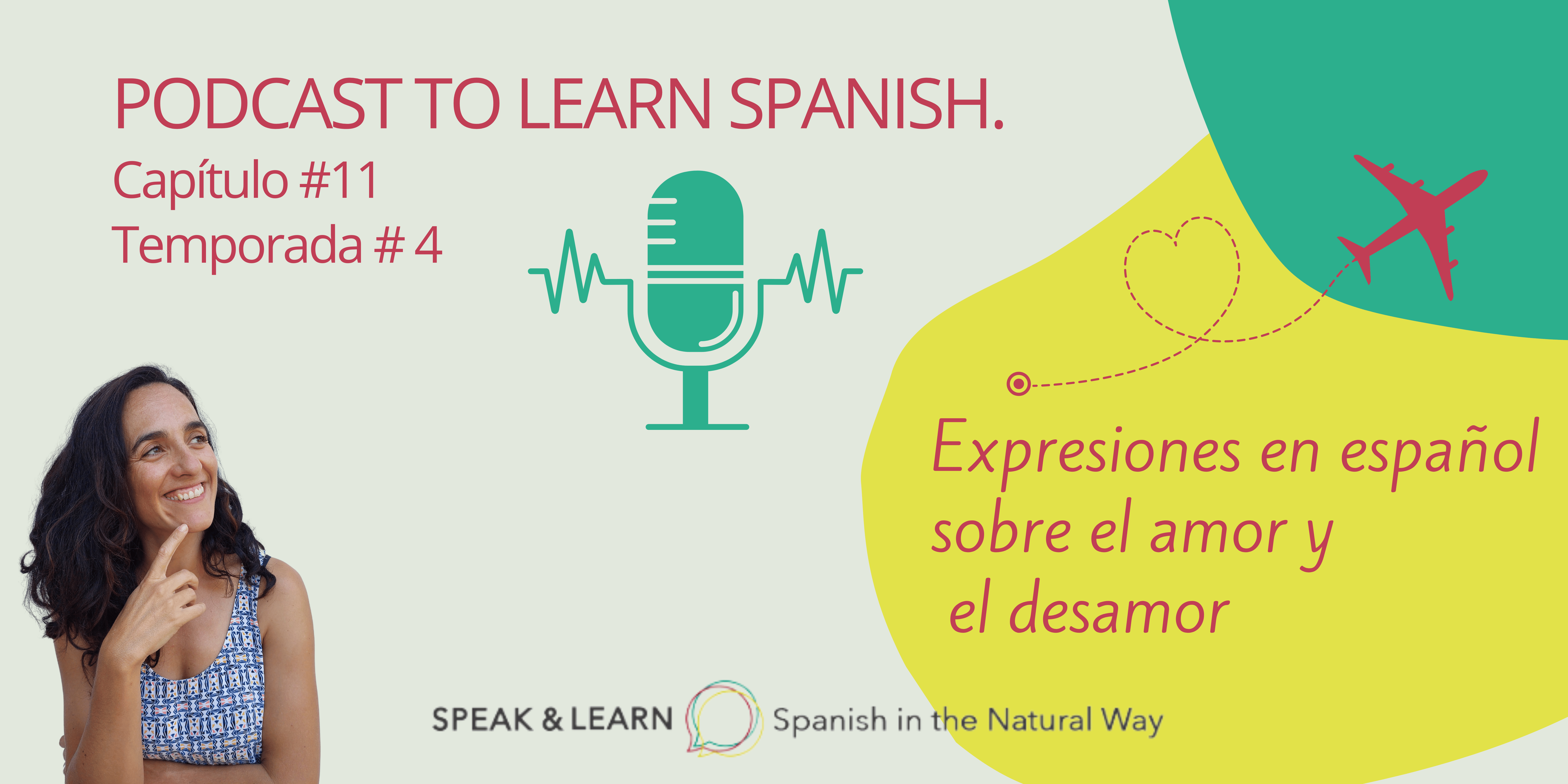 Expresiones en español sobre el amor y el desamor