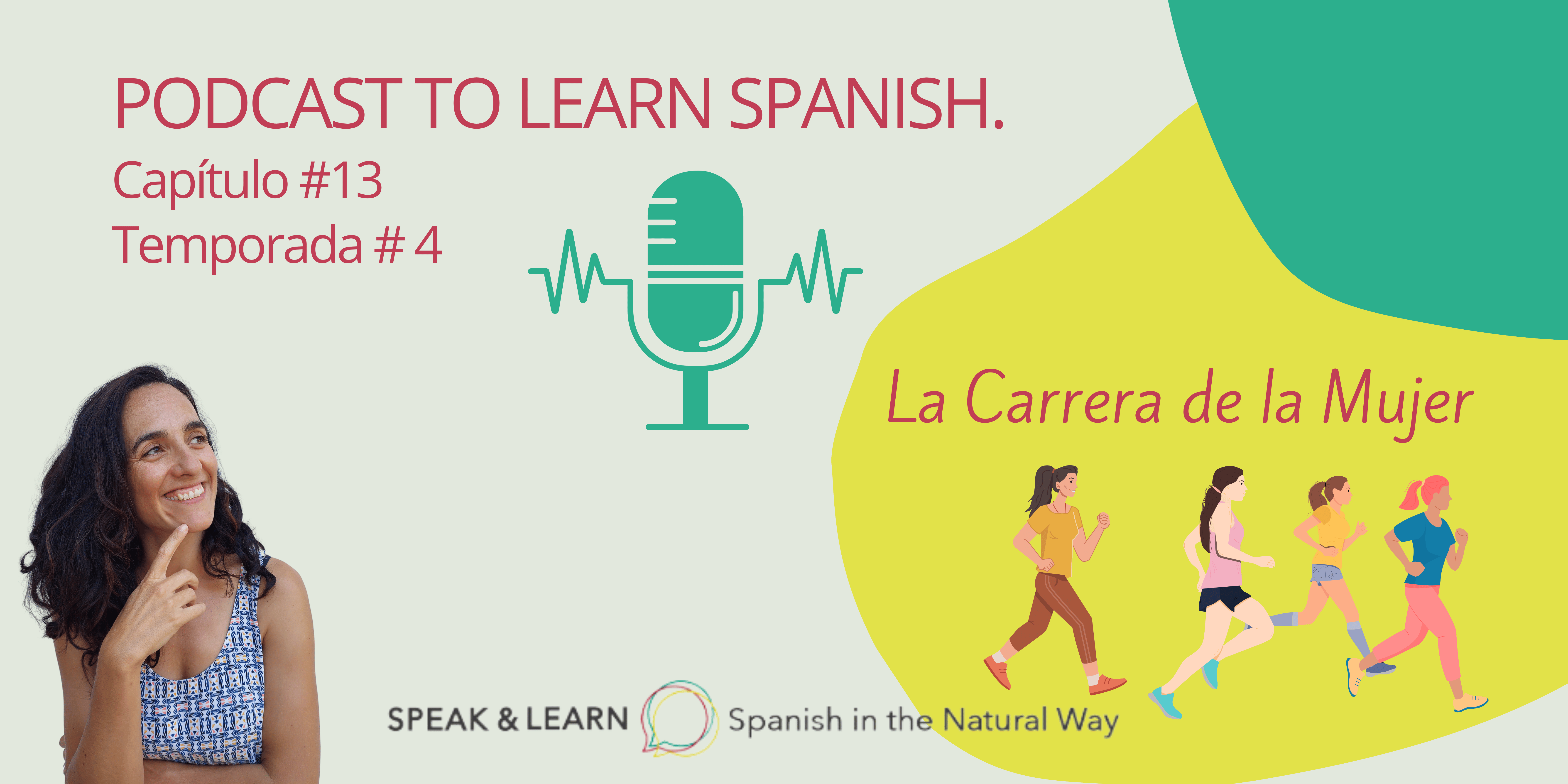 Nuevo episodio del Podcast de Speak & Learn Spanish