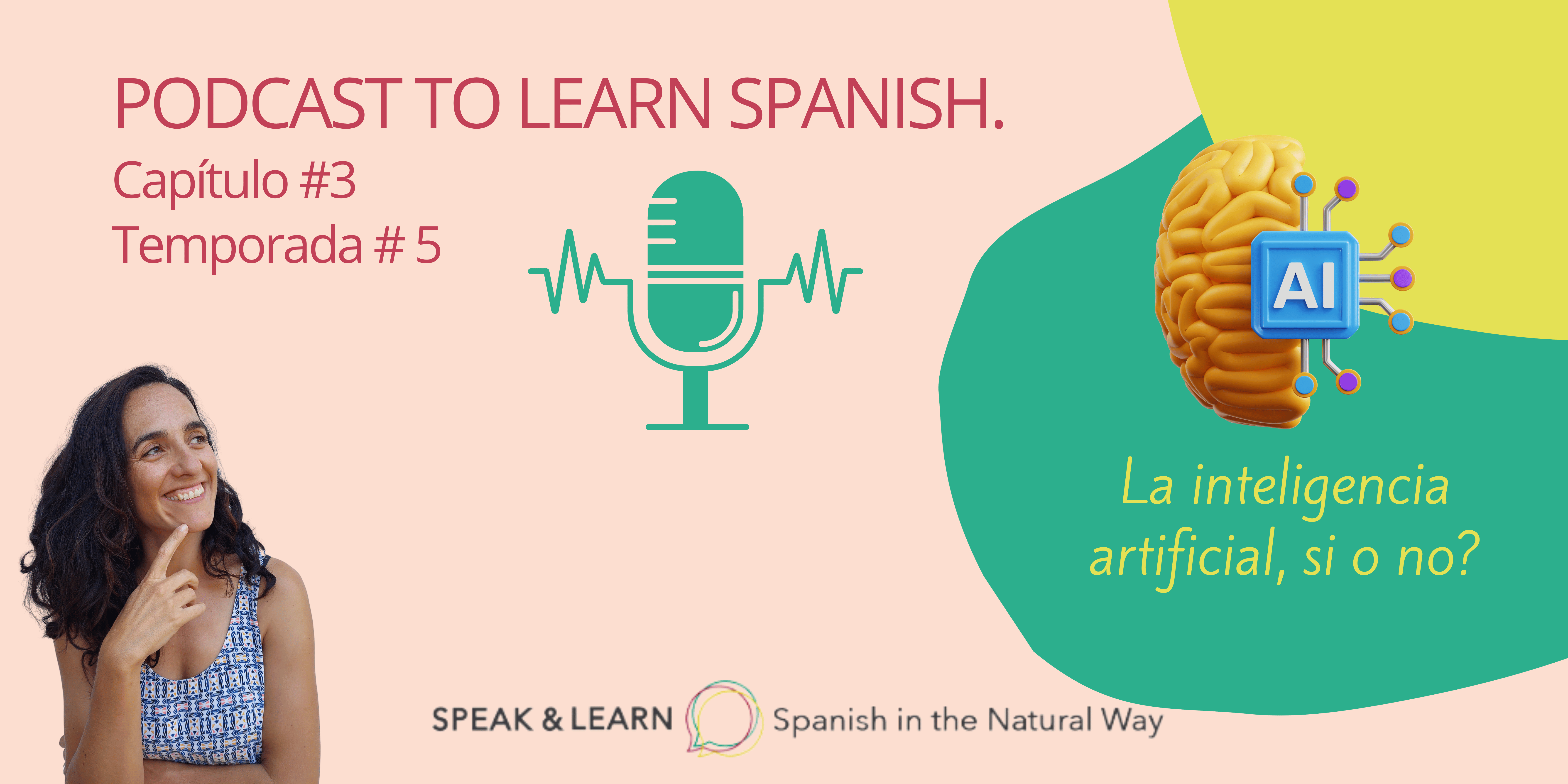 Portada de un nuevo episodio de nuestro Podcast para aprender español